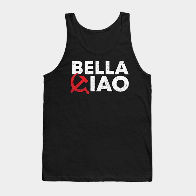 Bella Ciao Tank Top by zeno27